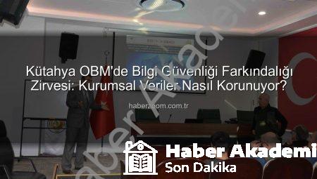 Kütahya Orman Bölge Müdürlüğü’nden Kritik Adım: Bilgi Güvenliği Farkındalığı Artırılıyor