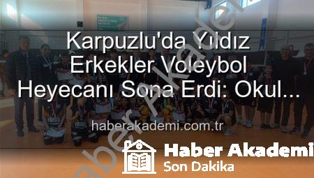 Karpuzlu’da Yıldız Erkekler Voleybol Heyecanı Sona Erdi: Okul Sporları Başarıyla Tamamlandı