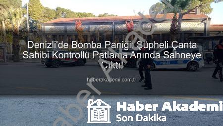 Denizli’de Bomba Paniği: Şüpheli Çanta Sahibi Kontrollü Patlama Anında Sahneye Çıktı!