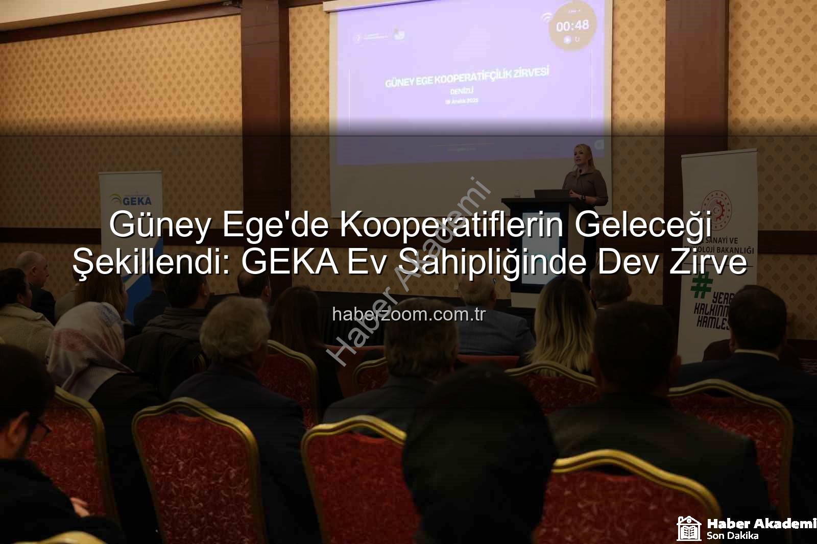 Güney Ege Kooperatifçilik - Güney Ege'de Kooperatifçilik Ruhu Yeniden Canlanıyor: GEKA Öncülüğünde Stratejik Zirve Düzenlendi