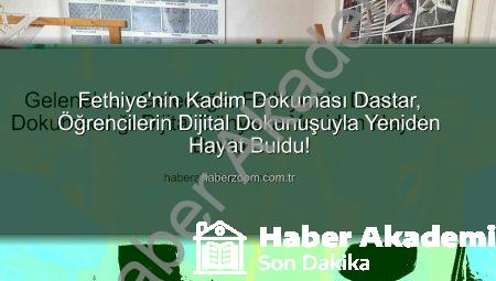 Gelenekten Geleceğe: Fethiye’nin Dastar Dokumacılığı Dijital Dünyada Yeniden Hayat Buldu